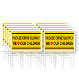 Please Drive Slowly We Love Our Children