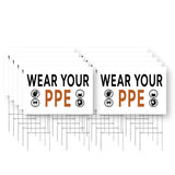 Wear Your PPE