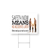 Safety Now Means No Accidents Later