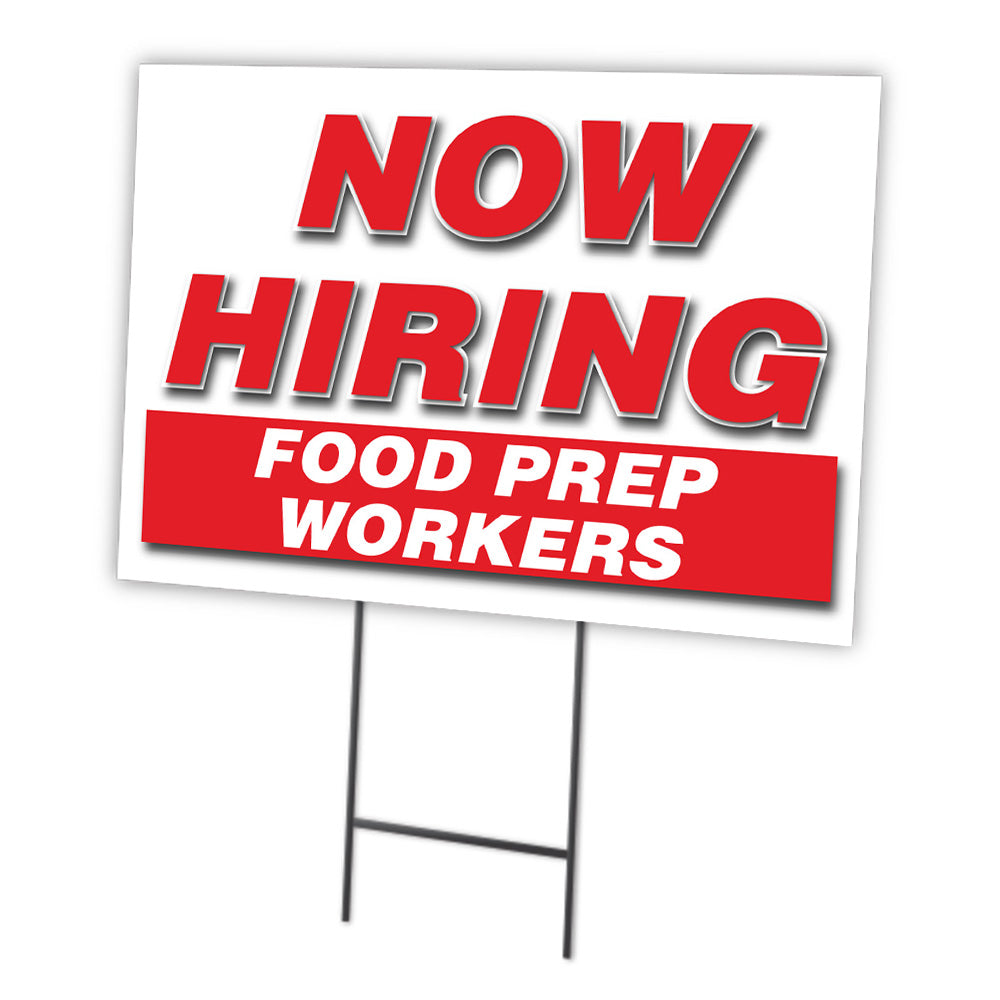 Now Hiring Food Prep Workers