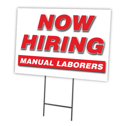 Now Hiring Manual Laborers