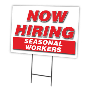 Now Hiring Seasonal Workers