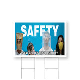 Safety Is Everyone's Responsibility