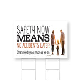 Safety Now Means No Accidents Later