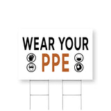 Wear Your PPE