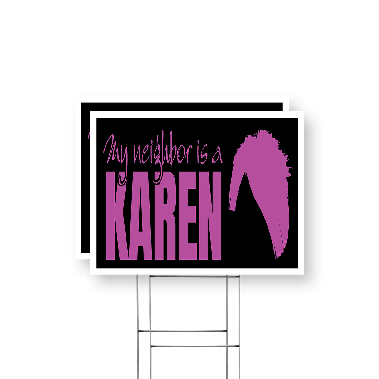 My Neighbor is a Karen