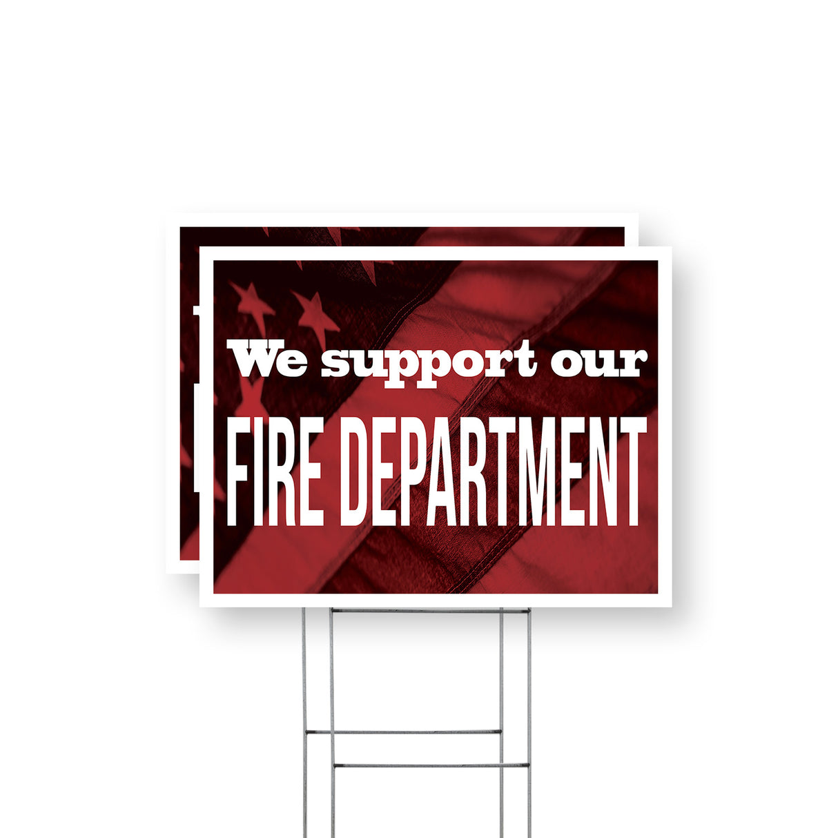 We Support our Fire Department