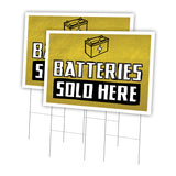 Batteries Sold Here