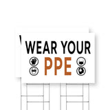 Wear Your PPE