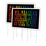 Black Lives Matter Be Kind To All