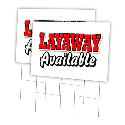 LAYAWAY AVAILABLE