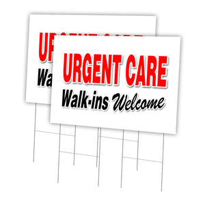 URGENT CARE WALK-INS WELCOME