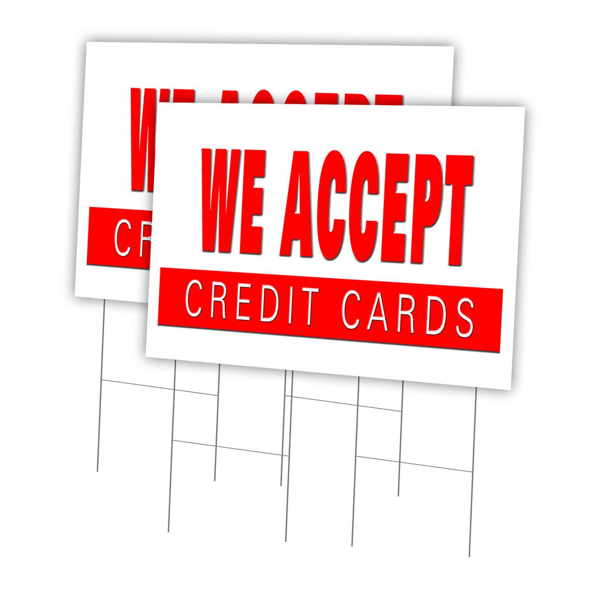 WE ACCEPT CREDIT CARDS