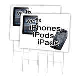 WE FIX IPHONES IPODS IPADS