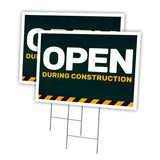 Open During Construction