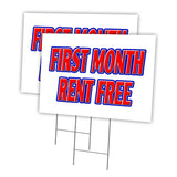 FIRST MONTH RENT FREE
