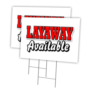 LAYAWAY AVAILABLE