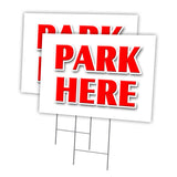 PARK HERE