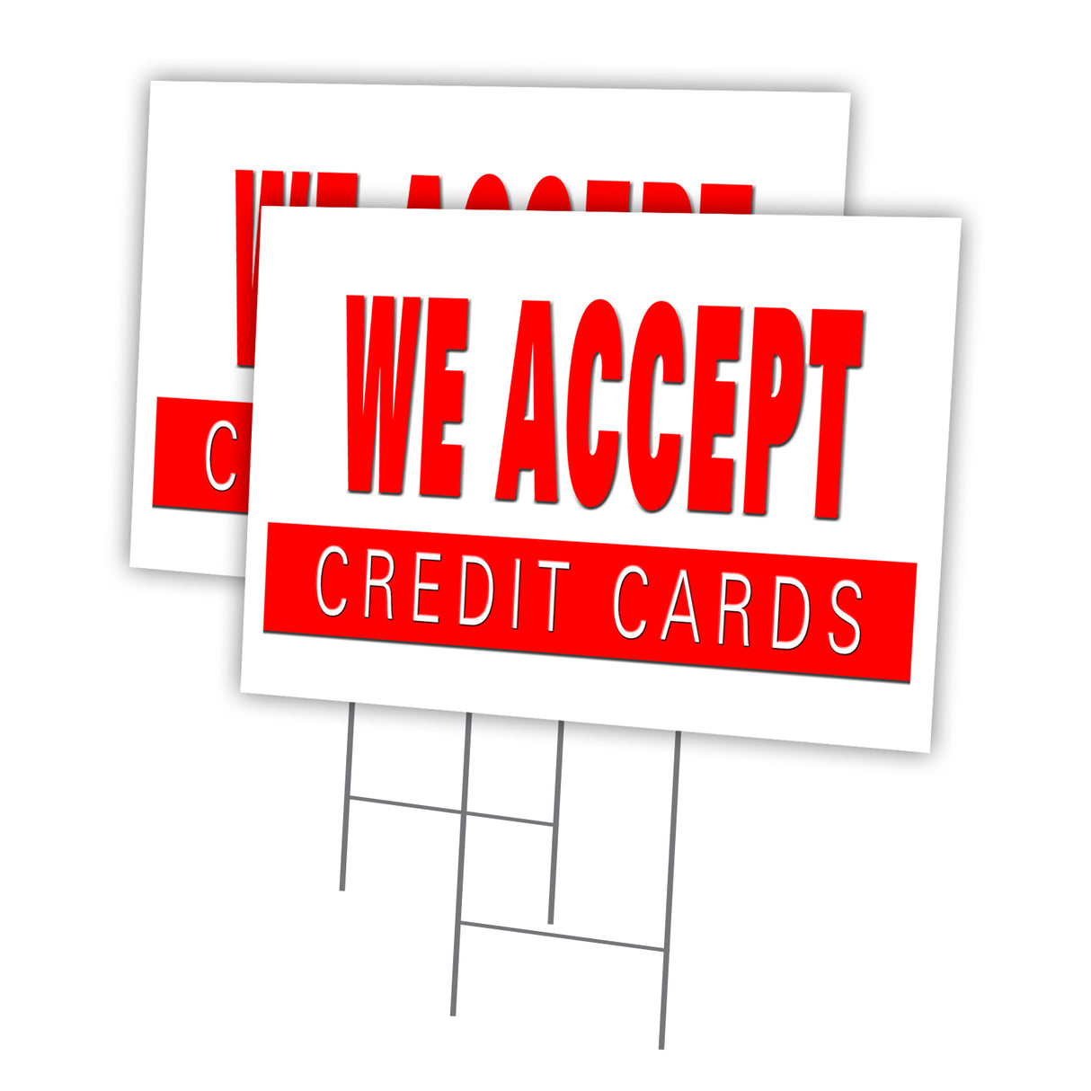 WE ACCEPT CREDIT CARDS