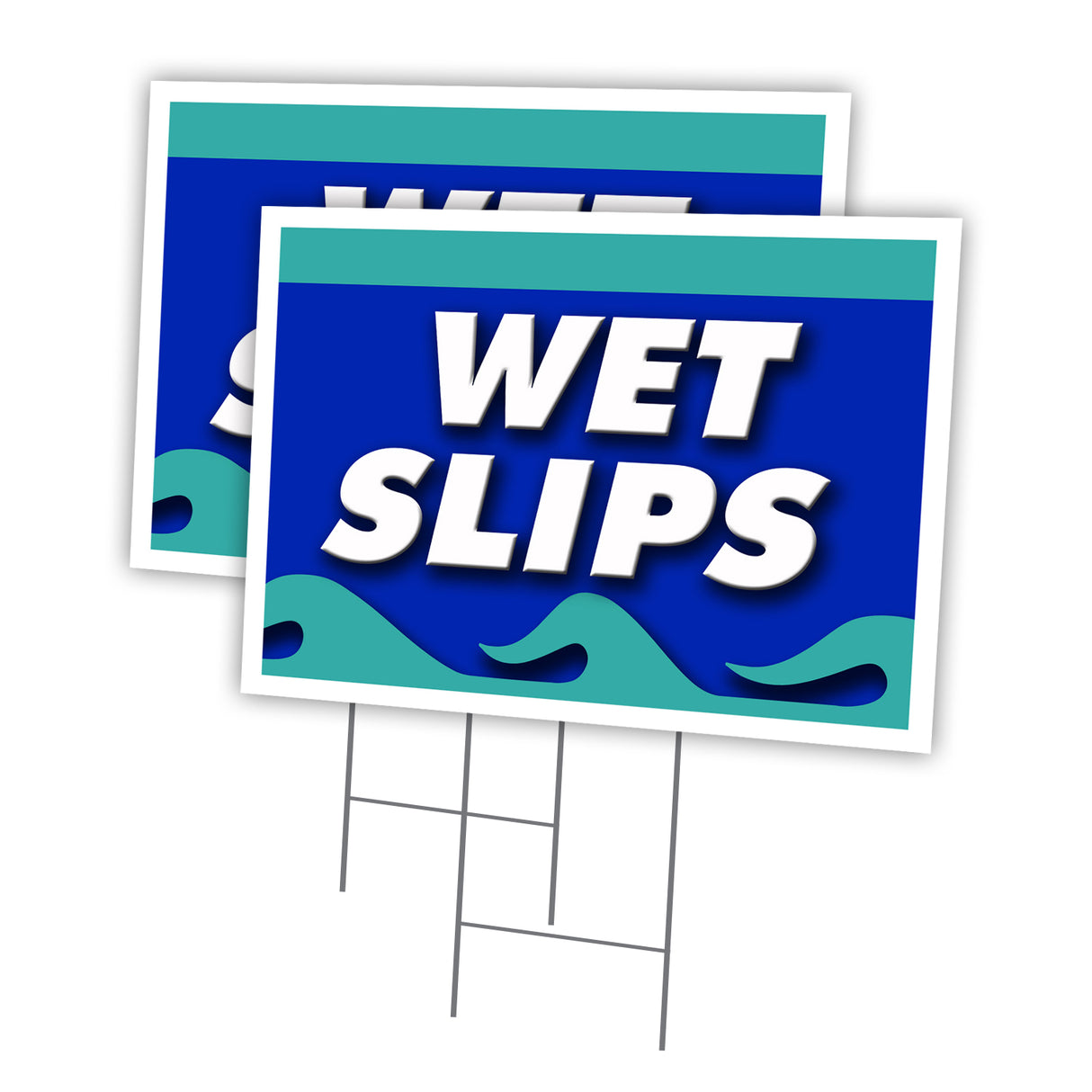 WET SLIPS