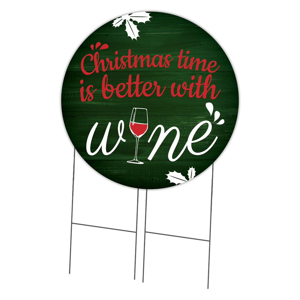 Christmas Time Is Better With Wine Corrugated Circle