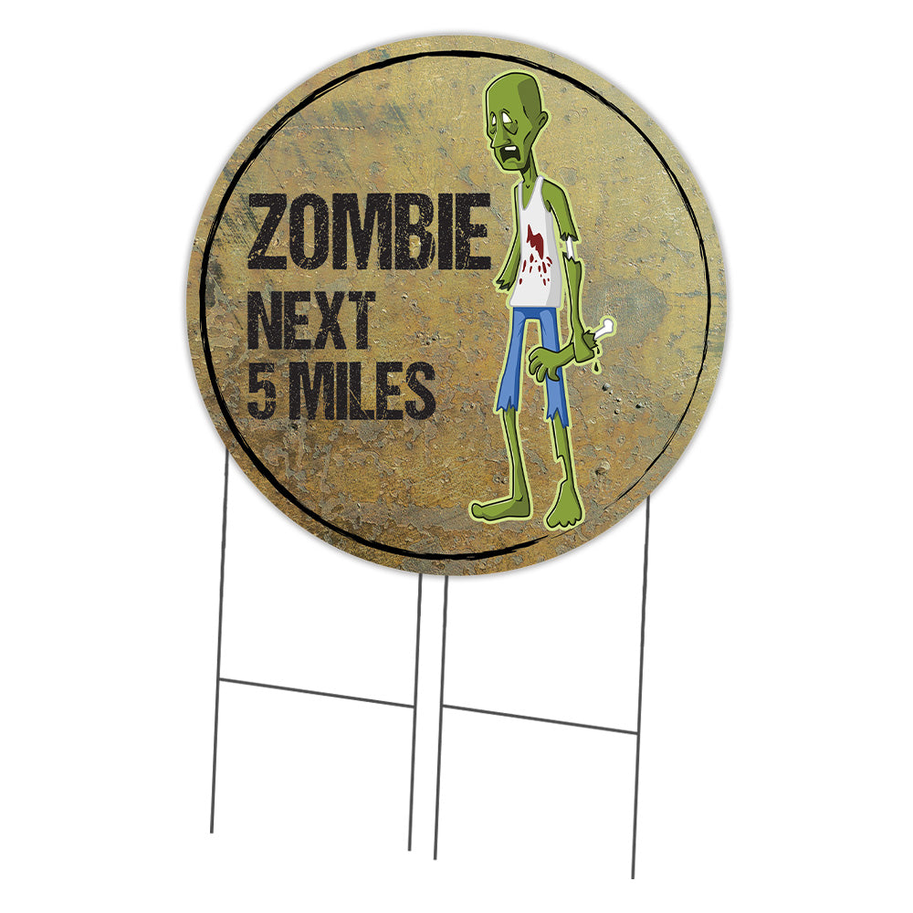 Zombie Next 5 Miles Circle