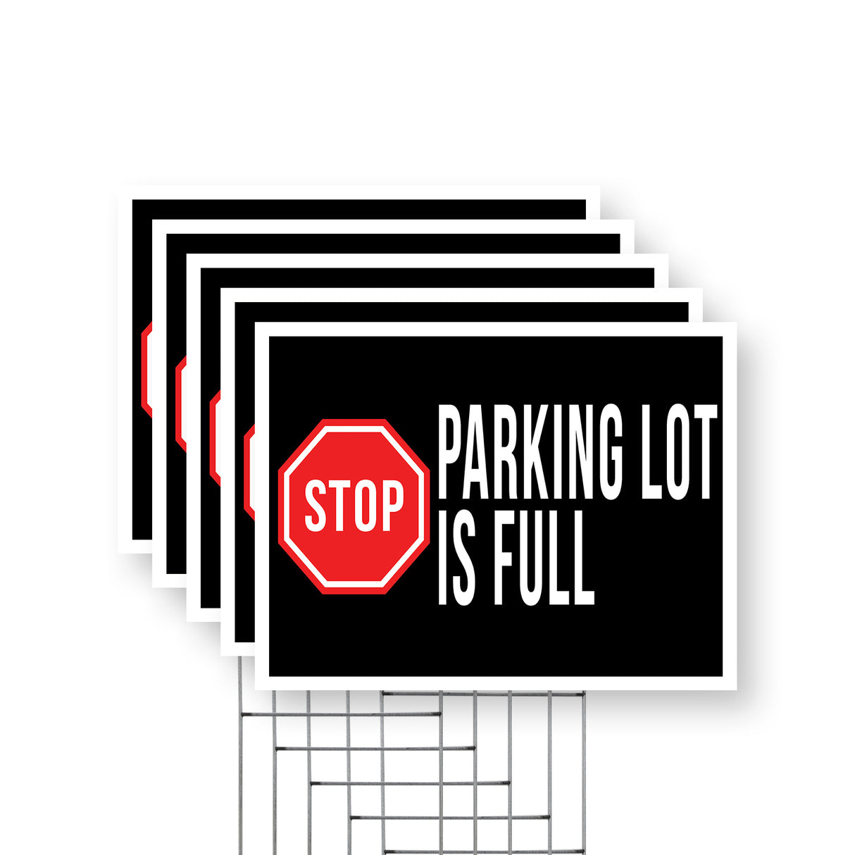 Stop Parking Lot is Full