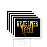 We Deliver Local