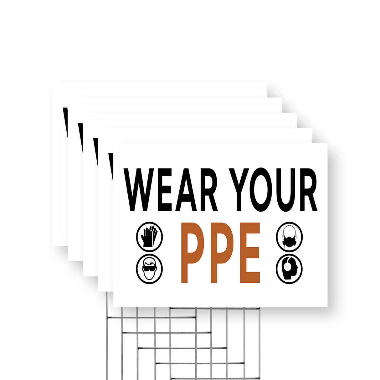 Wear Your PPE