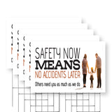 Safety Now Means No Accidents Later