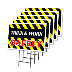 Think & Work Safely