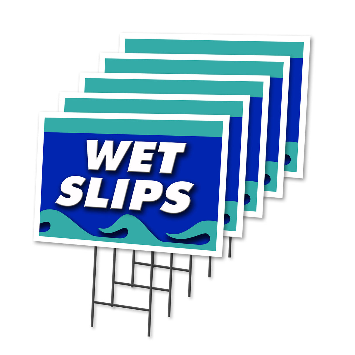 WET SLIPS