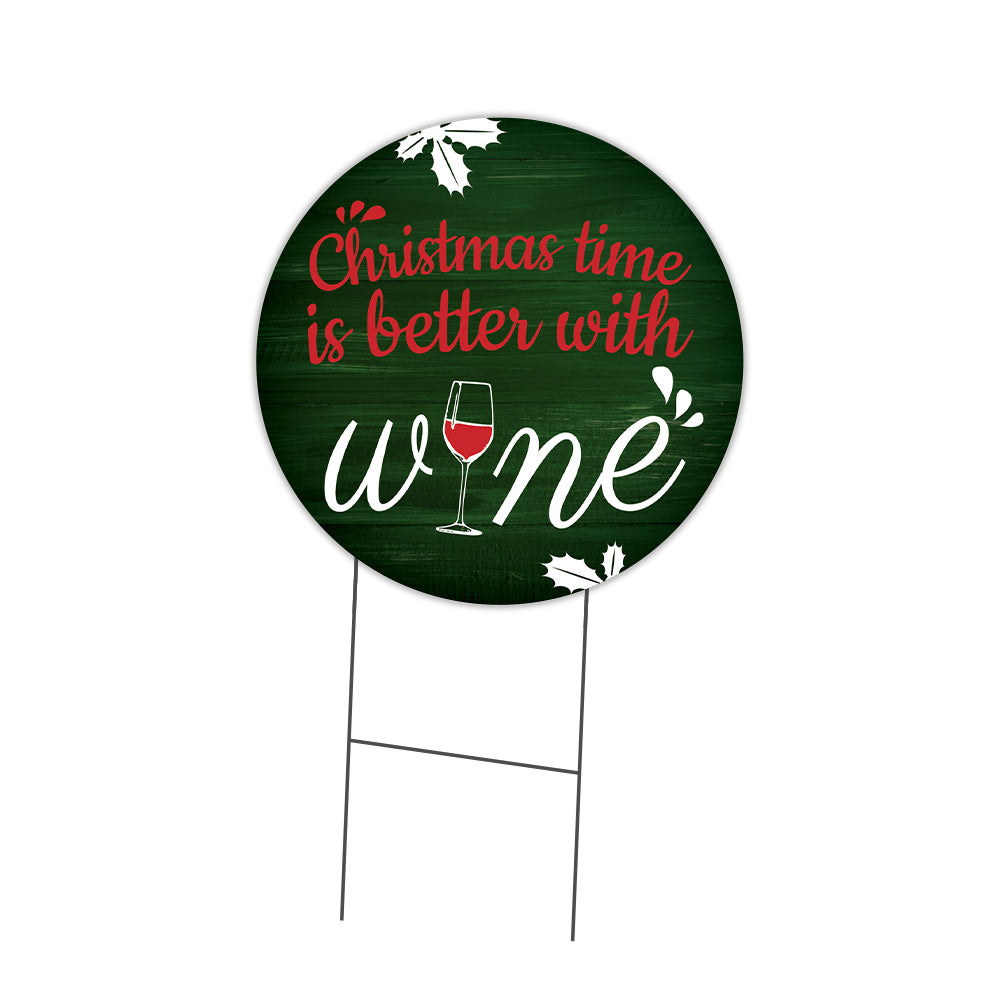 Christmas Time Is Better With Wine Corrugated Circle
