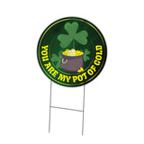 You Are My Pot Of Gold Circle
