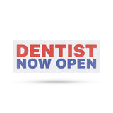 Dentist Now Open