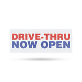 Drive Thru Now Open