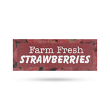 Farm Fresh Strawberries