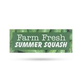 Farm Fresh Summer Squash