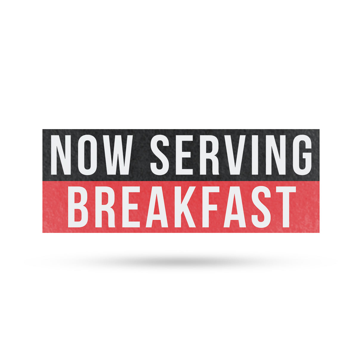 Now Serving Breakfast