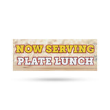Now Serving Plate Lunch