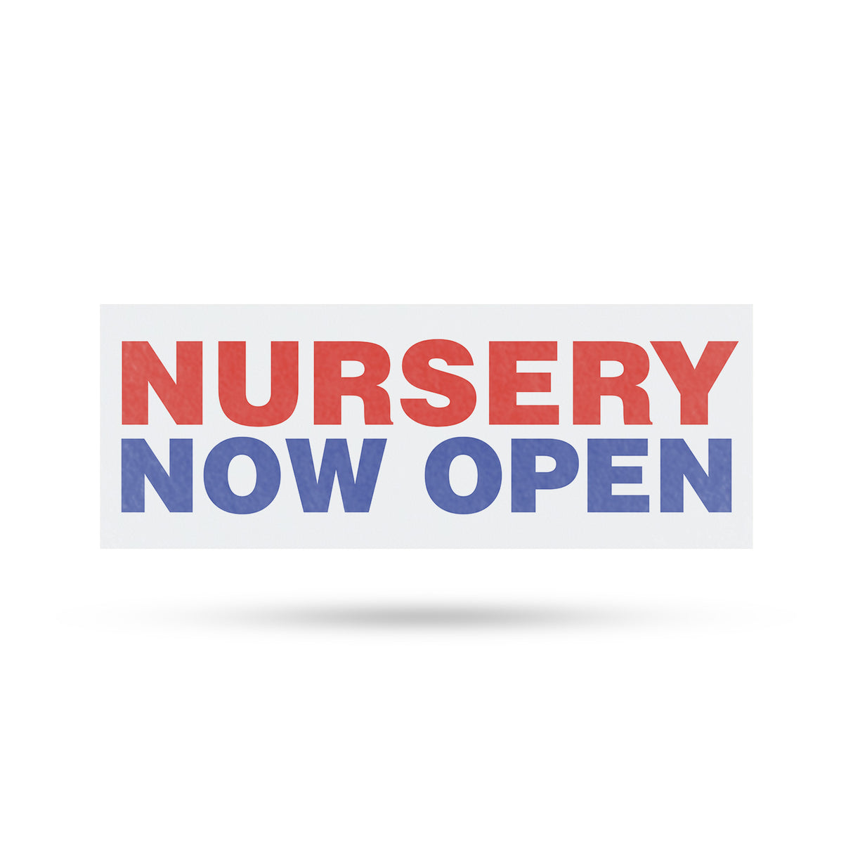 Nursery Now Open