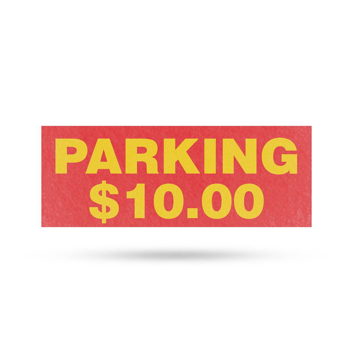 Parking $10 Dollars
