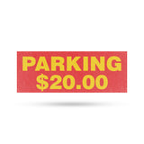 Parking $20 Dollars