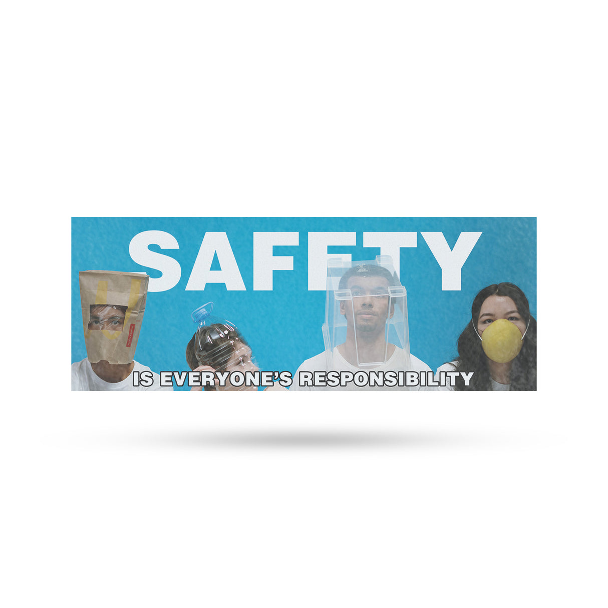 Safety Is Everyone's Responsibility