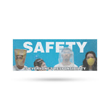 Safety Is Everyone's Responsibility