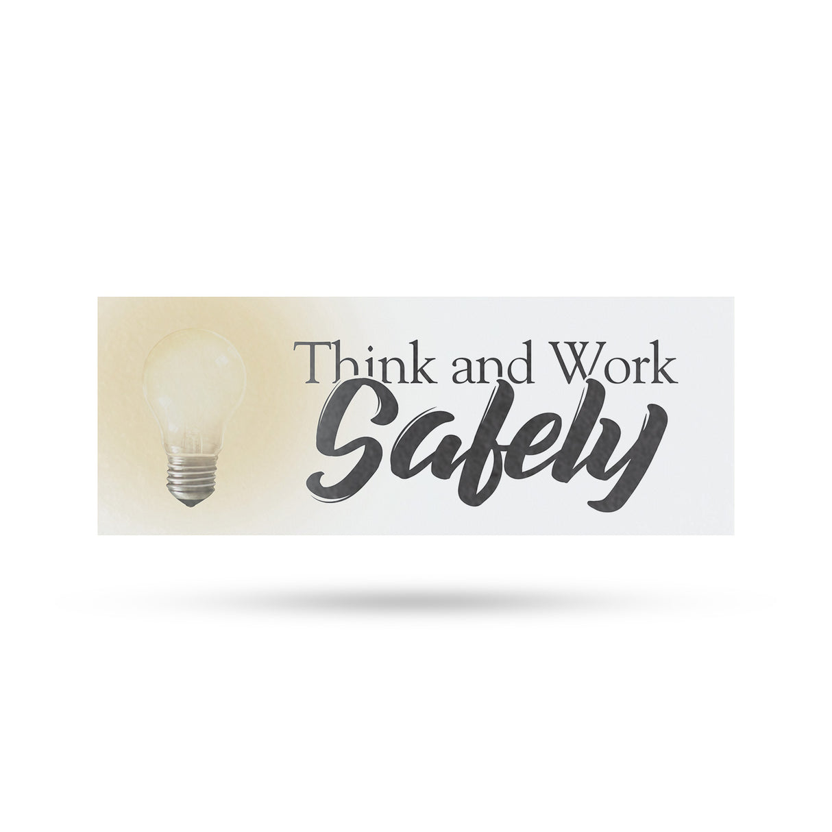 Think & Work Safely