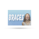 Braces