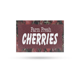 Farm Fresh Cherries