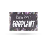 Farm Fresh Eggplant