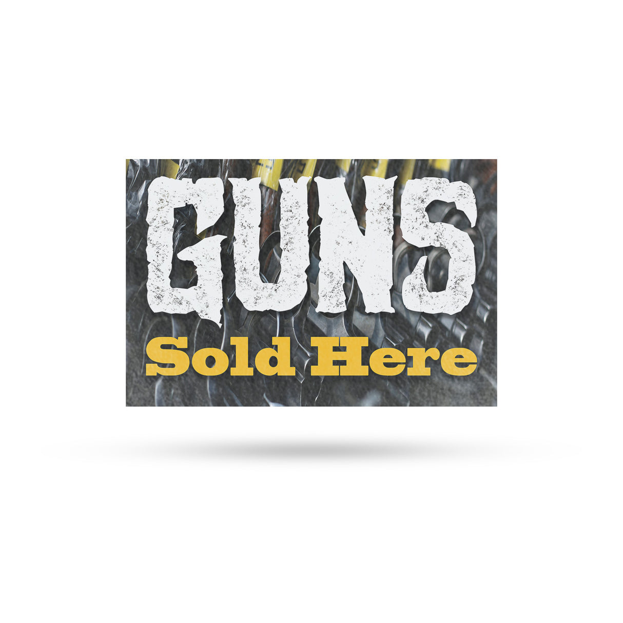 Guns Sold Here